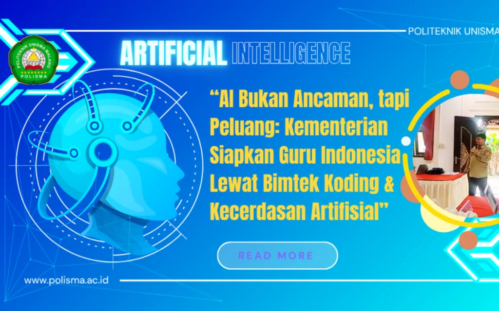 “AI Bukan Ancaman, tapi Peluang: Kementerian Siapkan Guru Indonesia Lewat Bimtek Koding & Kecerdasan Artifisial”