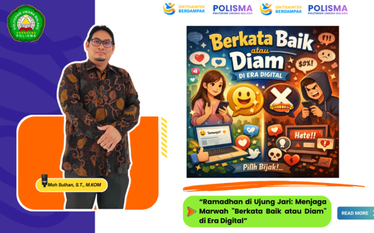 “Ramadhan di Ujung Jari: Menjaga Marwah “Berkata Baik atau Diam” diEra Digital”