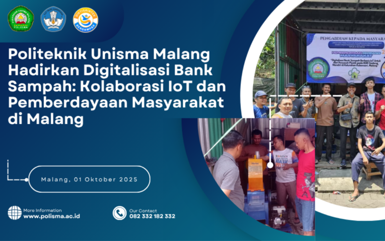 Politeknik Unisma Malang Hadirkan Digitalisasi Bank Sampah: Kolaborasi IoT dan Pemberdayaan Masyarakat di Malang